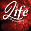 All of everything. Life Vol. 3