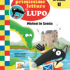 Misteri in Scozia. Le mie primissime letture con lupo. Amico lupo
