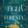 La figlia della foresta