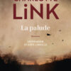 La palude. Le indagini di Kate Linville