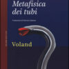 Metafisica dei tubi