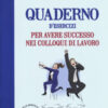 Quaderno d'esercizi per avere successo nei colloqui di lavoro