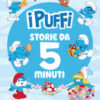 Storie da 5 minuti. I Puffi. Ediz. a colori