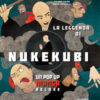 La leggenda di Nukekubi. Manga pop-up. Ediz. deluxe
