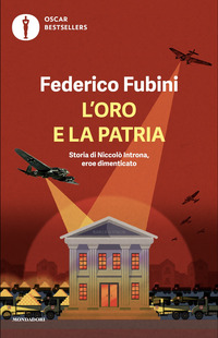 L'oro e la patria. Storia di Niccolò Introna, eroe dimenticato