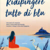 Ridipingere tutto di blu