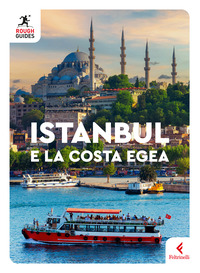 Istanbul e la costa egea