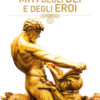 Miti degli dei e degli eroi
