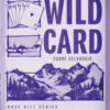 Wild card. Cuore selvaggio