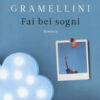 Fai bei sogni