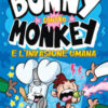 L'invasione umana. Bunny contro Monkey