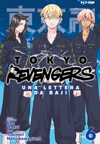 Tokyo revengers. Una lettera da Baji Vol. 6