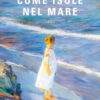 Come isole nel mare
