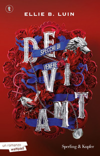 Deviant. Specchi di Venere Vol. 2