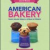 American bakery. Tanti golosi dolci a stelle e strisce