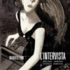 L'intervista. Ediz. limitata