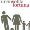 Un'insolita fortuna