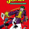 Il principe pagliaccio del crimine. Joker