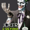 L'ultima risata. Joker