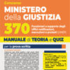 Concorso Ministero della Giustizia per 370 funzionari a supporto degli Uffici notificazioni, esecuzioni e protesti (UNEP) (Cod. 01). Teoria e quiz 2025. Con espansione online