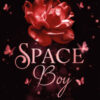 Supernova. Space boy Vol. 2
