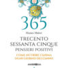 365 pensieri positivi per nutrire l'anima
