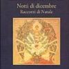 Notti di dicembre. Racconti di Natale