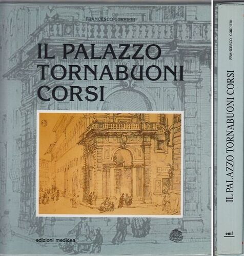 Il palazzo Tornabuoni Corsi