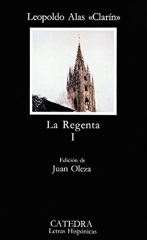 La regenta Vol. 1