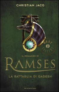 La battaglia di Qadesh. Il romanzo di Ramses Vol. 3