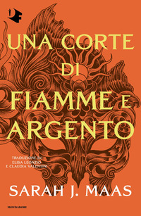 Una corte di fiamme e argento