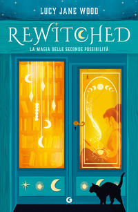 Rewitched. La magia delle seconde possibilità