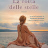 La rotta delle stelle