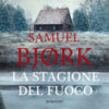 La stagione del fuoco