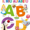 Il mio alfabeto. Disney Baby