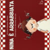 Nina è arrabbiata. Ediz. a colori