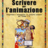 Scrivere per l'animazione