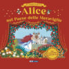 Alice nel paese delle meraviglie. Classici pop-up. Ediz. a colori