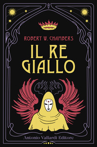Il re giallo. Dark tales. La serie gotica della British Library