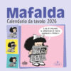 Mafalda. Calendario da tavolo 2026