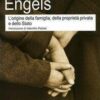 L'origine della famiglia, della proprietà privata e dello Stato