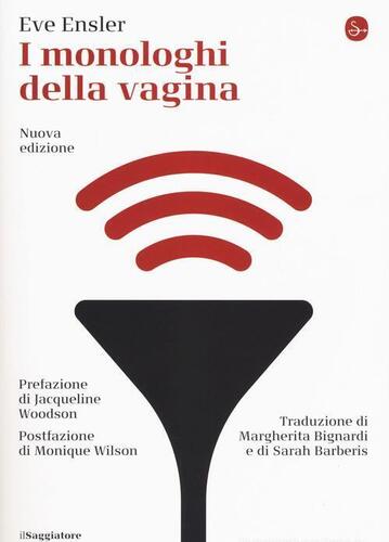 I monologhi della vagina. Nuova ediz.