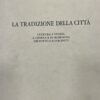 La Tradizione della città