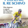 Pogacar, il re schivo. Vita, imprese e segreti del marziano del ciclismo