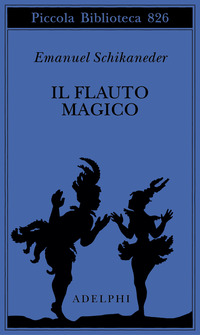 Il flauto magico. Ediz. italiana e tedesca