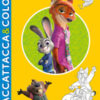 Zootropolis 2. Staccattacca & colora. Con adesivi. Ediz. a colori