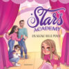 Stars Academy. Un sogno sulle punte