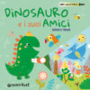 Piccolo dinosauro e i suoi amici. Cerca e trova. Libri con la torcia