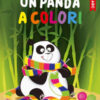 Un panda a colori. Stampatello maiuscolo