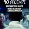 40 secondi. Ediz. film